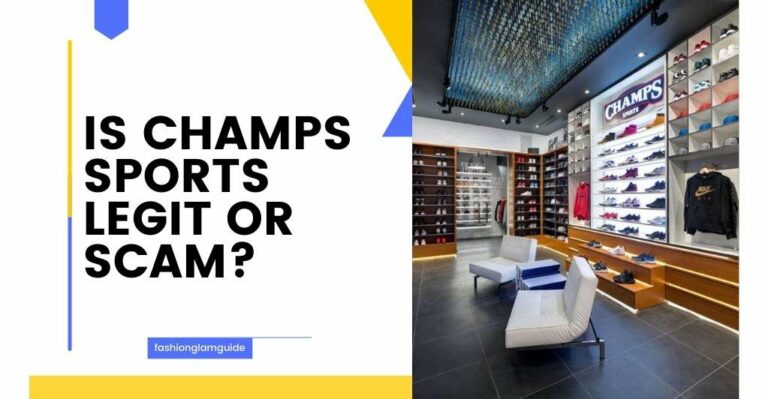 Is Champs Sports Legit Or Scam?