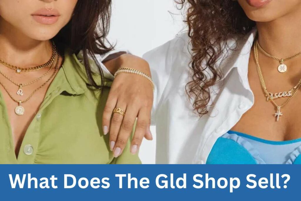What Does The Gld Shop Sell?