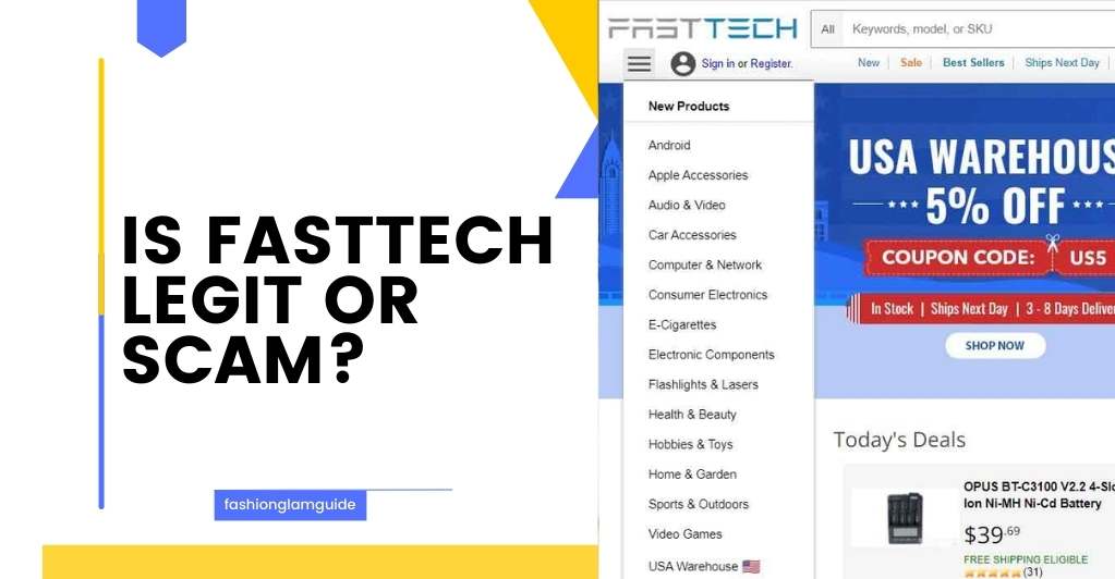 Is Fasttech Legit Or Scam?