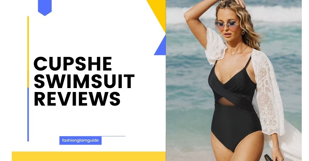 Cupshe Swimsuit Reviews