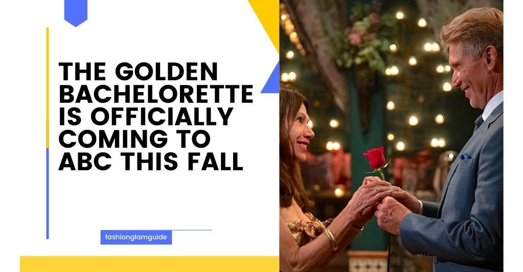 The Golden Bachelorette Is Officially Coming to ABC