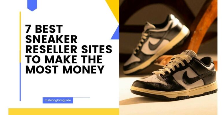 7 Best Sneaker Reseller Sites to Make the Most Money